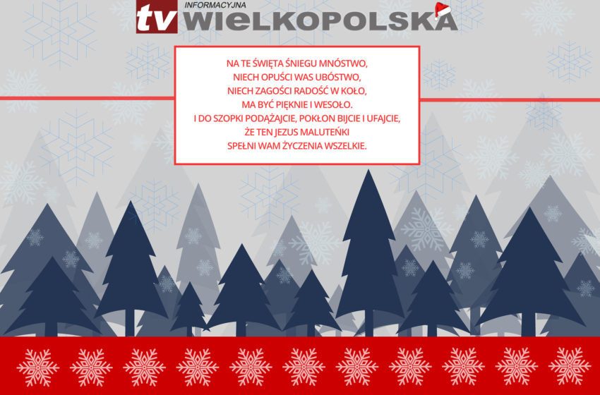 Życzenia świąteczne od redakcji TV Wielkopolska